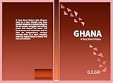  GHANA: A VERY SHORT HISTORY (English Edition)