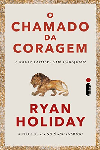 O chamado da coragem: A sorte favorece os corajosos
