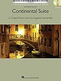 Continental Suite: The Eugenie Rocherolle Series Intermediate Piano Solos