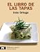 El libro de las tapas / The book of Tapas (Biblioteca Espiral) (Spanish Edition)