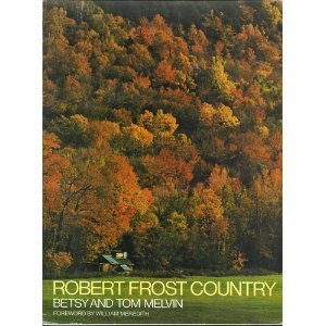 Robert Frost country (A dolphin book) 038512127X Book Cover