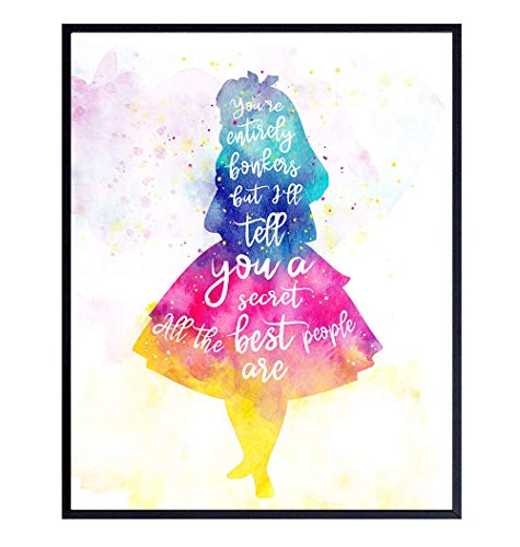 Alice in Wonderland Watercolor Quote Home Decor Art Print - Wall Art Poster - Unique Decoration for Girls, Toddlers, Kids Room, Bedroom, Nursery - Gift for Disney Fans - 8x10 Photo Unframed