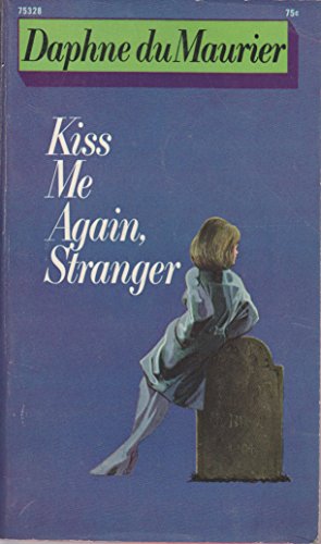 Kiss Me Again, Stranger B000Q9679I Book Cover