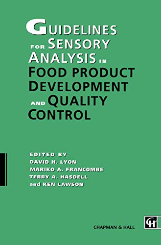 Guidelines for Sensory Analysis in Food Product Development and Q...