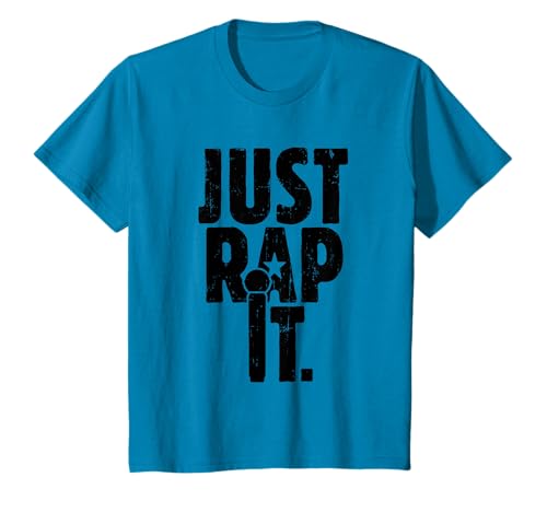 Cadeau pour rappeur et amateur de hip hop Just Rap It T-Shirt
