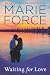 Waiting for Love: Gansett Island Series, Book 8