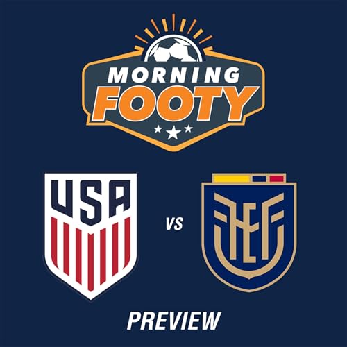 USMNT October Tune-Up: Pulisic’s Form & Pochettino's Tactical Tweaks (Soccer 10/8)