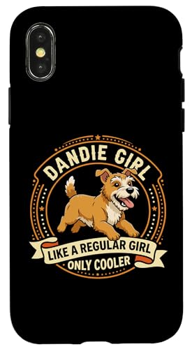 Dandie Girl�ALike A Regular Girl Only Cooler - Dandie Dog �X�}�z�P�[�X iPhone X/XS �p