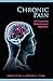 Produktbild Chronic Pain: An Integrated Biobehavioral Approach