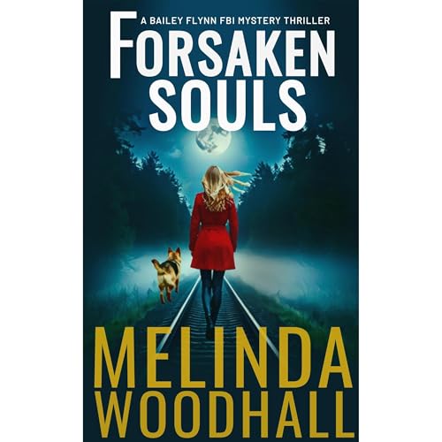 Forsaken Souls [Written by Melinda Woodhall] episode artwork