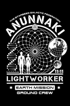 Anunnaki Starseed Lightworker Earth Mission Crew: Multi-Purpose Lined Notebook, Journal or Diary