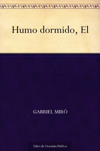 Humo dormido, El
