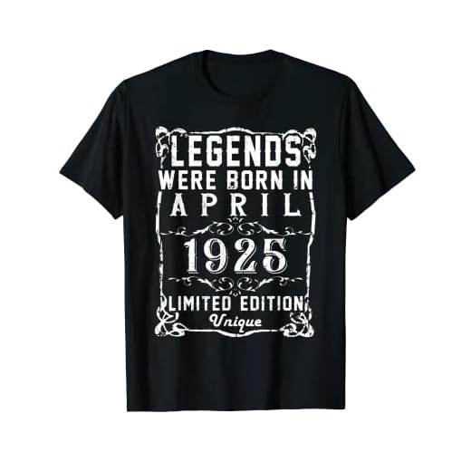 Cumpleaños Abril 1925 Edición Limitada Regalo April Camiseta