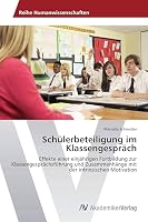 Schülerbeteiligung im Klassengespräch 3639725751 Book Cover