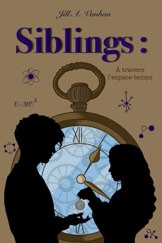 Siblings : À travers l'espace-temps