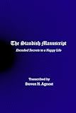 The Standish Manuscript: Encoded Secrets to a Happy Life