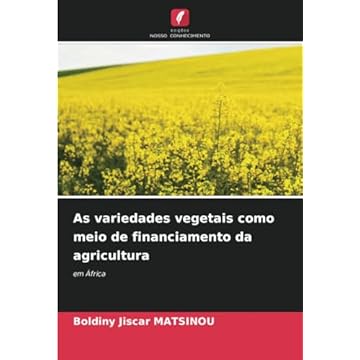 Capa do livro As variedades vegetais como meio de financiamento da agricultura: em África