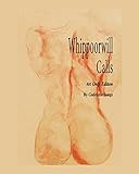 Whippoorwill Calls: Art Only Edition