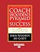 Coach Wooden's Pyramid of Success Playbook - Jay Carty, John Wooden and