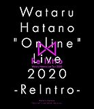 Wataru Hatano�gOnline�hLive 2020 -ReIntro- Live BD