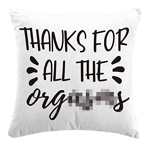 Funny Naughty Gifts Throw Pillow Case Decor for Home Bedroom, 18'' x 18'' Pillow case, Gifts for Sister, Her, Coworker, BFF, Valentines Day Gifts for Friends Female, Best Friend Birthday Gifts (G)