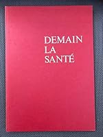 Demain La Sante - Traite Elementaire De Reflexologie B001I6R350 Book Cover