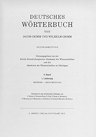Deutsches Wörterbuch. Neubearbeitung: Grimm, Dt. Wörterbuch ...