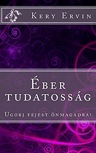 Preisvergleich Produktbild Eber tudatossag: Ugorj fejest onmagadba!