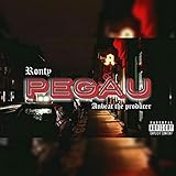  Pegau (feat. Ronty) [Explicit]