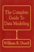 The Complete Guide to Data Modeling B000BVRF74 Book Cover
