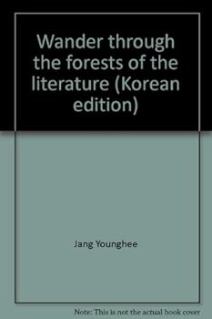 Paperback Wander through the forests of the literature (Korean edition) Book