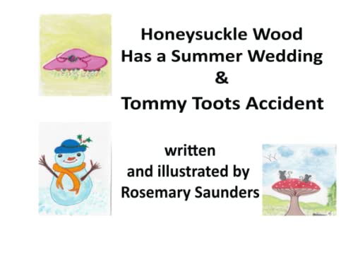 Honeysuckle Wood Has a Summer Wedding & Tommy Toots Accident