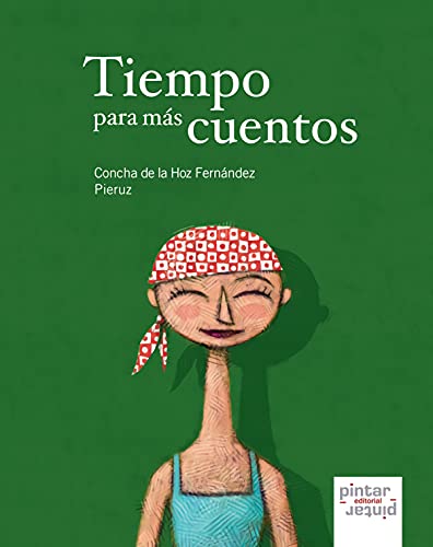 Tiempo para más cuentos [Spanish] 8493732559 Book Cover