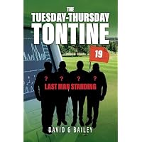 The Tuesday-Thursday Tontine