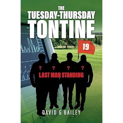 The Tuesday-Thursday Tontine