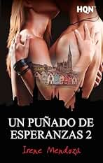 Un puñado de esperanzas 2 (HQÑ)