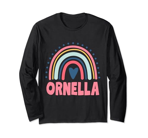 Ornella Name Benutzerdefinierte Frau Mythos Legende Rosa Geburtstagsfeier Langarmshirt