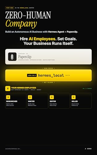 Bild: Zero-Human Companies: Build an Autonomous AI Business with Hermes Agent + Paperclip (Local AI Playbooks Book 2) (English Edition) f�r 8,52 EUR bei amazon.de