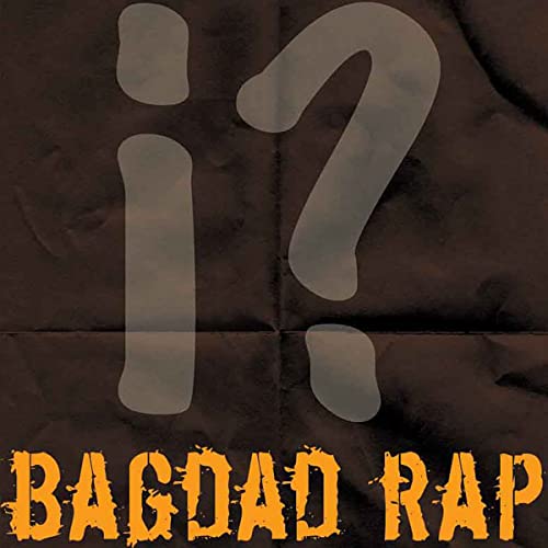 Amazon MusicでBagdad RapのBagdad Rapを再生する