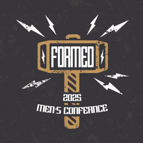 2026 Men's Conference | How God Forms Us