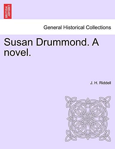 Susan Drummond. a Novel.