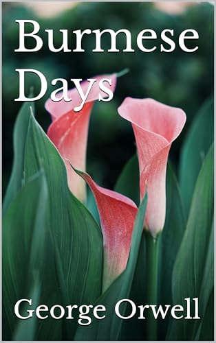 Burmese Days