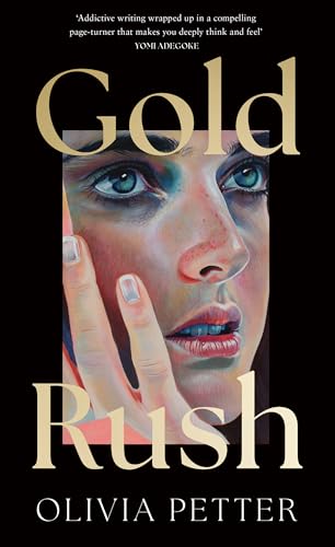 Catálogo de Gold Rush Man del mes. 39 Gold Rush: 'One to put on your summer books list right now' Independent (English Edition)