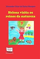 Helena visita os reinos da natureza 8541611558 Book Cover