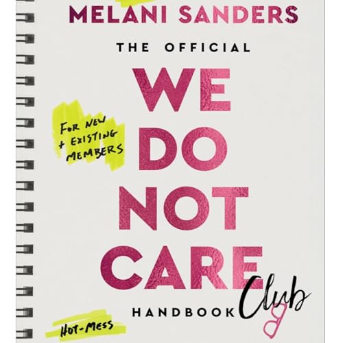 We Do Not Care by Melani Sanders, Book Summary, Podcast, English