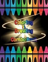 Coloring & Drawing Combo Book B0F5VR3RJZ Book Cover