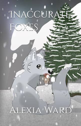 Inaccurate Foxes (Journeys of the Fox Gods)