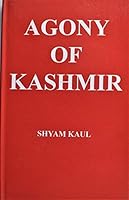 The agony of Kashmir 8186029044 Book Cover