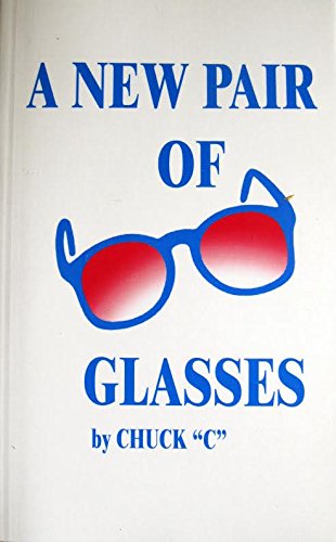 A New Pair of Glasses B00372S8RK Book Cover