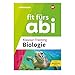 Fit fürs Abi: Klausur-Training Biologie